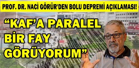 Prof Dr Nac G R R Den Bolu Deprem A Iklamasi Kaf A Paralel B R