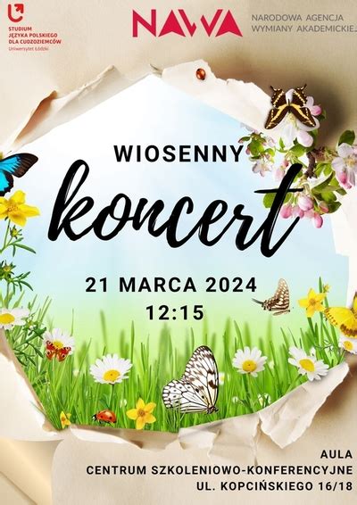 Koncert Wiosenny W Studium J Zyka Polskiego Dla Cudzoziemc W U