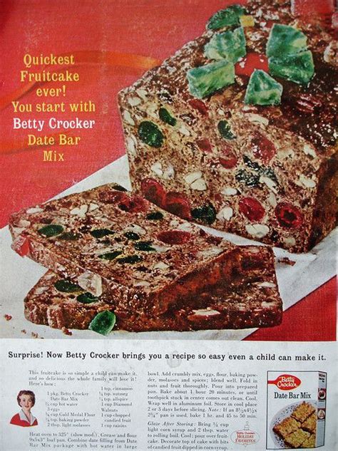 Betty Crocker Ad With Recipe For The Quickest Fruitcake Ever Fruit