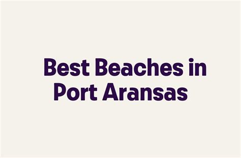 Best Beaches in Port Aransas