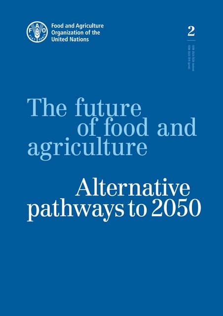 The Future Of Food Agriculture Fao United Nations Pdf