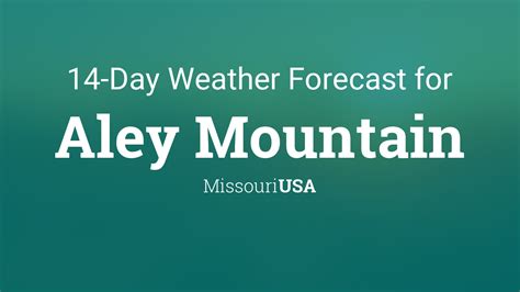 Aley Mountain Missouri Usa 14 Day Weather Forecast