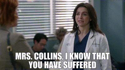 YARN Mrs Collins I Know That You Have Suffered Grey S Anatomy