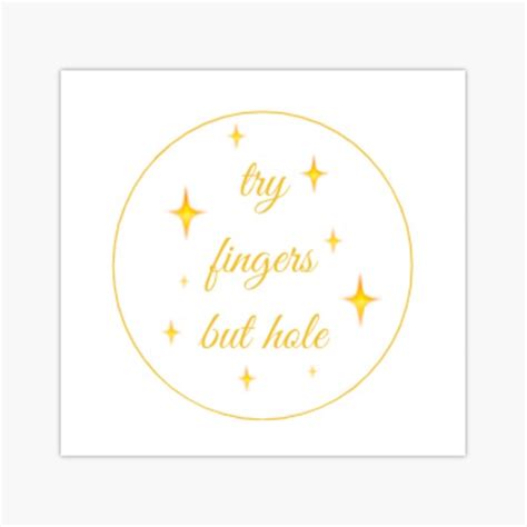 Try Fingers But Hole Elden Ring Sticker For Sale By Kathleen W