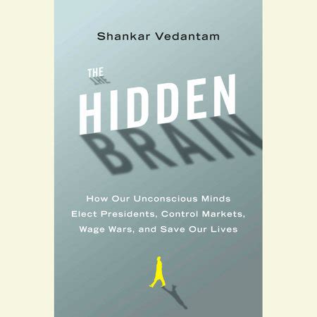 The Hidden Brain by Shankar Vedantam | Penguin Random House Audio