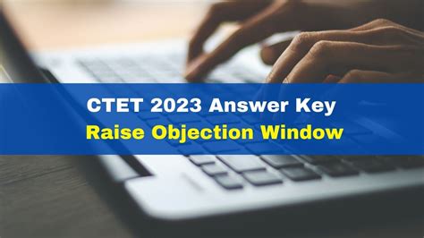 CTET 2023 Answer Key Window To Raise Objections Closes Tomorrow At Ctet