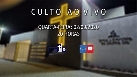 Culto Ao Vivo Quartas De Poder 02 09 2020 YouTube