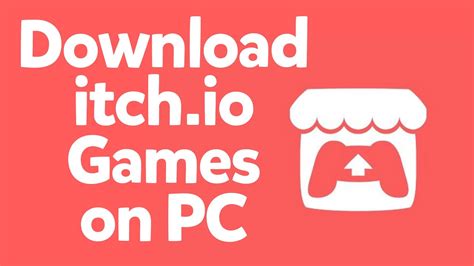 How To Download Itch Io Games On Pc Youtube