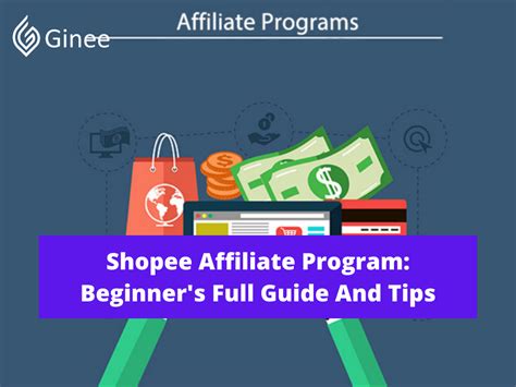 Shopee Affiliate Program Beginner S Full Guide And Tips Ginee