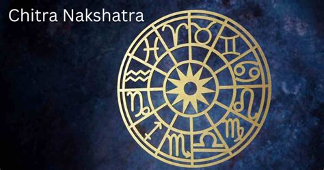 Chitra Nakshatra 7 Amazing Facts Astro Nilmani