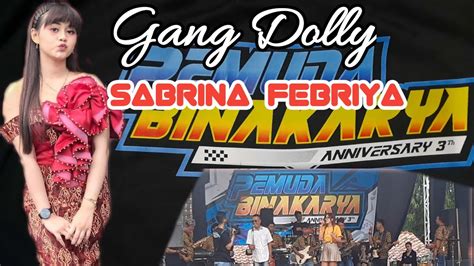 Gang Dolly Sabrina Febriya Garaga Jandhut Sragen Live In Wani Youtube