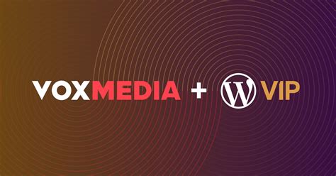 Vox Media Partners With WordPress VIP | WordPress VIP