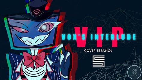 Vox s Interlude VIP Silva Hound COVER ESPAÑOL por KarlVN