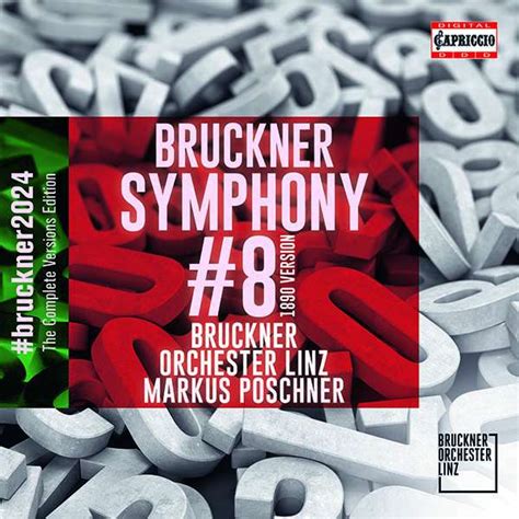 Anton Bruckner Bruckner 2024 The Complete Versions Edition