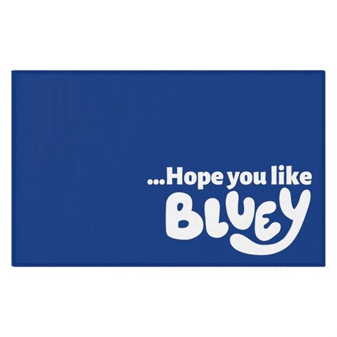 Hope You Like Bluey Doormat Bluey Decor Disney Bluey T Etsy