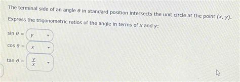 Solved The Terminal Side Of An Angle In Standard Position Intersects