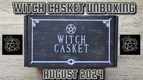 WITCH CASKET UNBOXING AUGUST 2024 YouTube