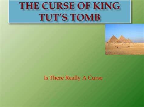 PPT - The Curse Of King Tut’s Tomb PowerPoint Presentation, free ...