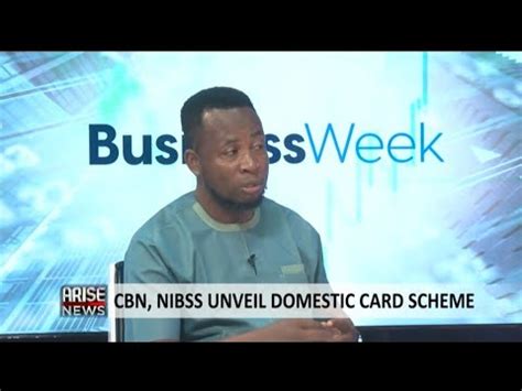 Business Week CBN NIBSS Unveil Domestic Card Scheme Muktar Muhammed