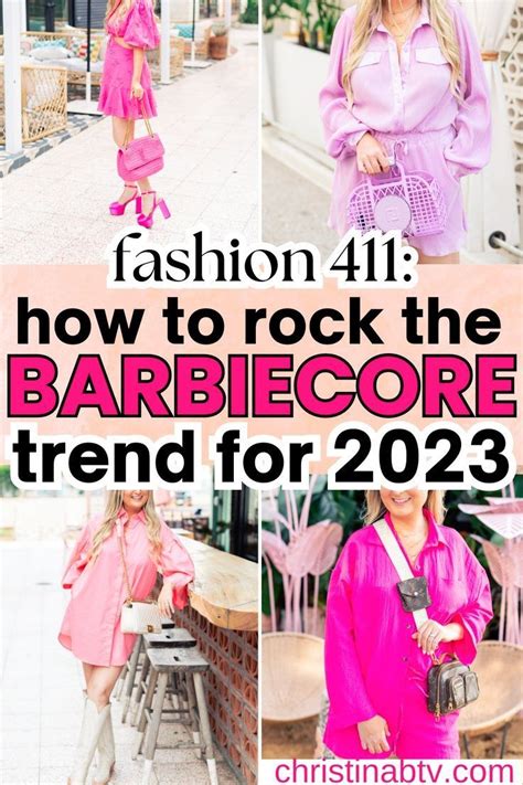 Unleash Your Inner Barbie With The Barbiecore Fashion Trend Dive Into