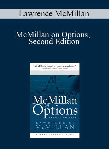 Lawrence Mcmillan Mcmillan On Options Second Edition Imcourse