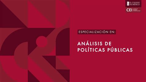 Análisis De Políticas Públicas Maestría En Ciencia Política 2023 2025 Youtube