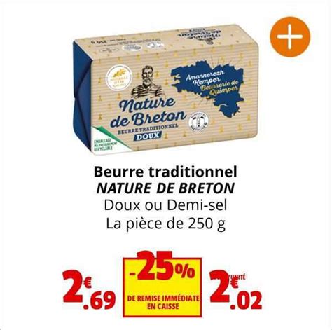 Promo Beurre Traditionnel Nature De Breton chez Coccinelle Supermarché