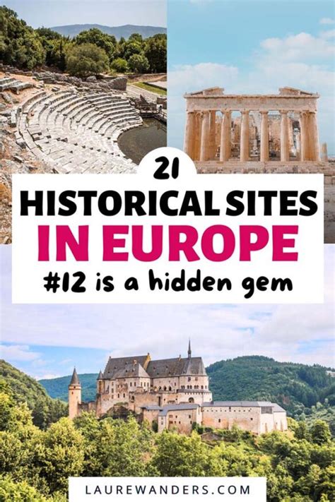 21 Most Important Historical Sites in Europe to Visit in 2025 - Laure ...