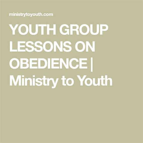 The Words Youth Group Lessons On Obedience Ministry To Youth In White