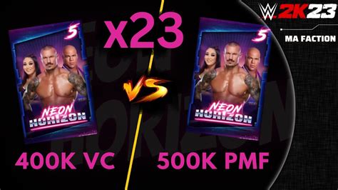 DUEL Pack Opening 400K VC Vs 500K PMF Ma Faction WWE 2K23 YouTube