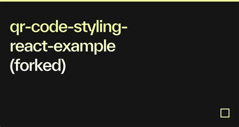Qr Code Styling React Example Forked Codesandbox