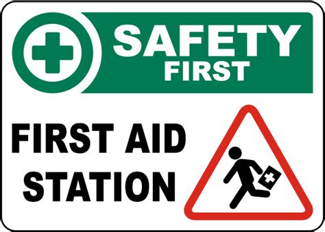 Safety First First Aid Station Sign Save 10 Instantly