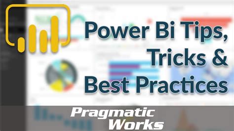 Power Bi Tips Tricks And Best Practices Youtube