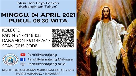 Perayaan Ekaristi Hari Raya Paskah Paroki Mamajang Minggu April