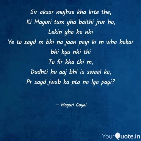 Sir Aksar Mujhse Kha Krte Quotes Writings By Mayuri Goyal