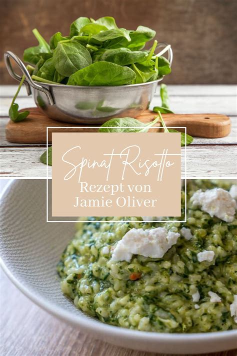 Spinat Risotto Mit Ziegenfrischk Se Von Jamie Oliver Rezept