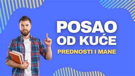 Posao od kuće 10 Prednosti i mana rada od kuće