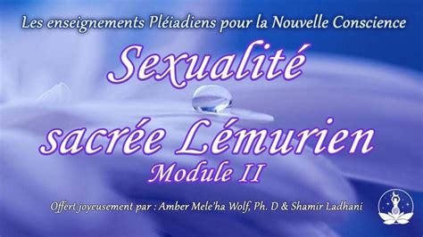 Sexualité Sacrée Lémurienne Pour Les Femmes Et Les Hommes Lemurian