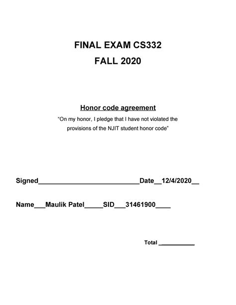 CS332 Final Examination FINAL EXAM CS FALL 2020 Honor Code Agreement