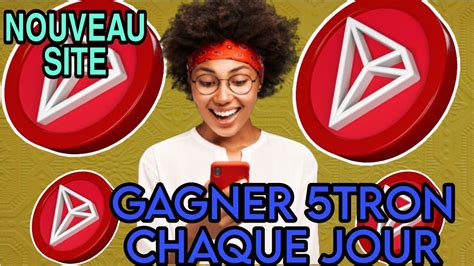 Comment Gagner Trx Gratuitement Chaque Jour Avec Ce Site Youtube