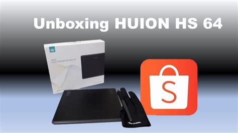 Quick Unboxing For HUION HS64 YouTube