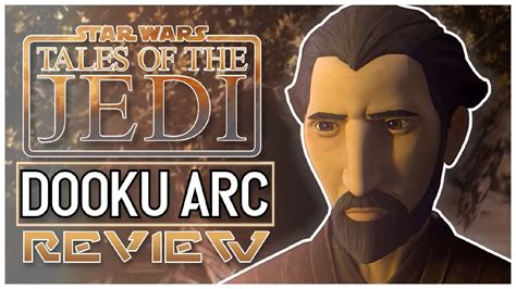 Tales Of The Jedi Review Dooku Arc YouTube