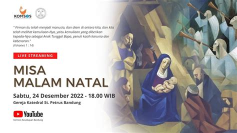 Misa Malam Natal Sabtu Desember Wib Gereja