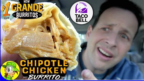 Taco Bell® Chipotle Chicken Grande Burrito Review 🐔🌯 Peep This Out 🌮🔔 Youtube