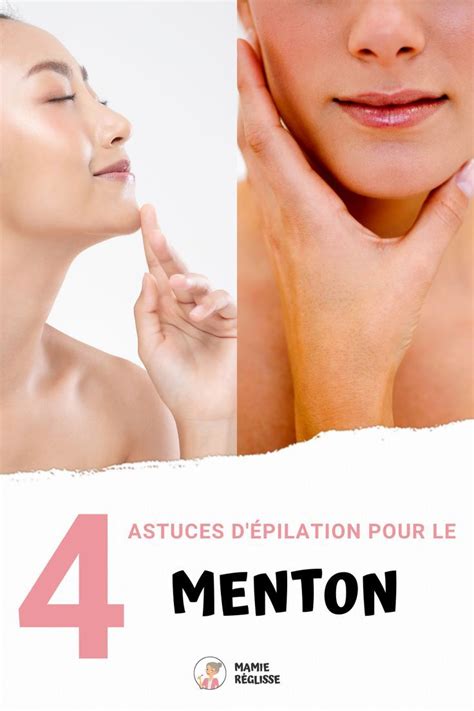 Tout Savoir Sur Comment Bien S Piler Le Menton Pilation Visage