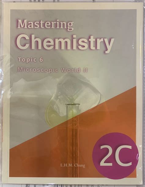 Mastering chemistry 2C topic6 Microscopic world 2 興趣及遊戲 書本 文具 教科書