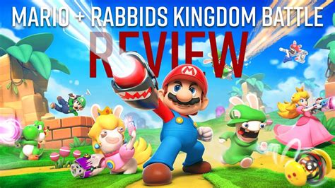 Mario Rabbids Kingdom Battle Review The Best Of Both Worlds Youtube