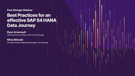 Best Practices For An Effective Sap S4 Hana Data Jurney Pure Storage