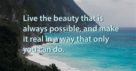 The Daily Motivator Moment Of Beauty