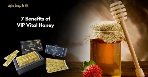 Benefits of VIP Vital Honey | Pure Natural Royal Honey Benefits